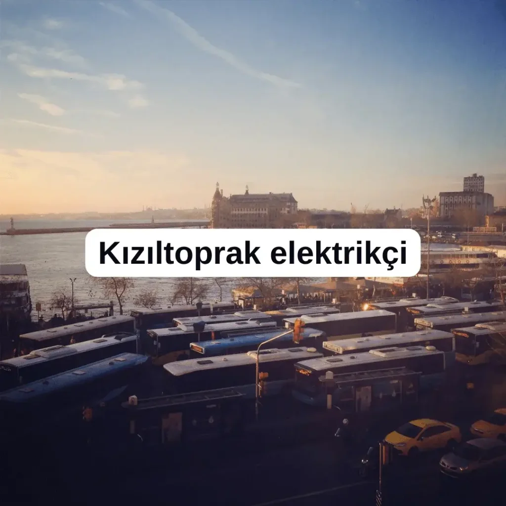 Kızıltoprak elektrikçi